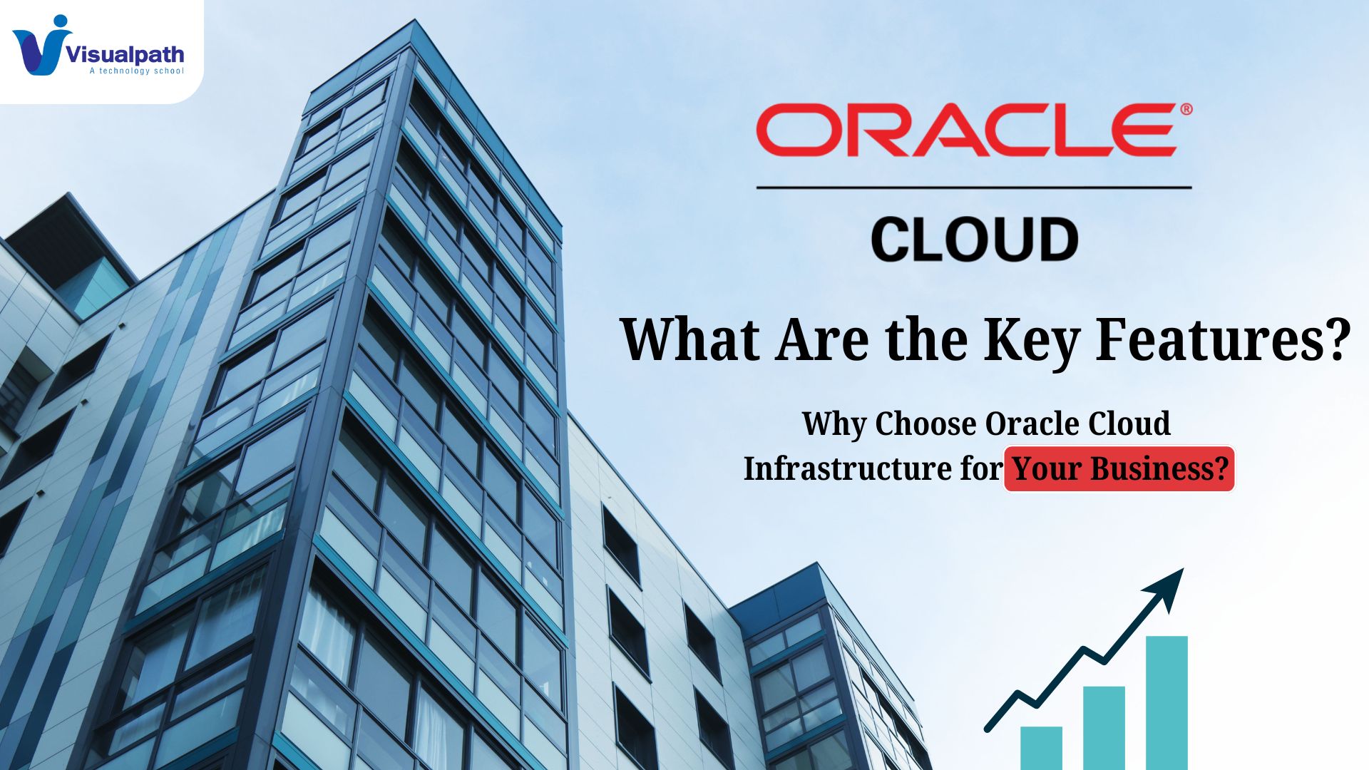 What Are the Key Features of Oracle Cloud Infrastructure?