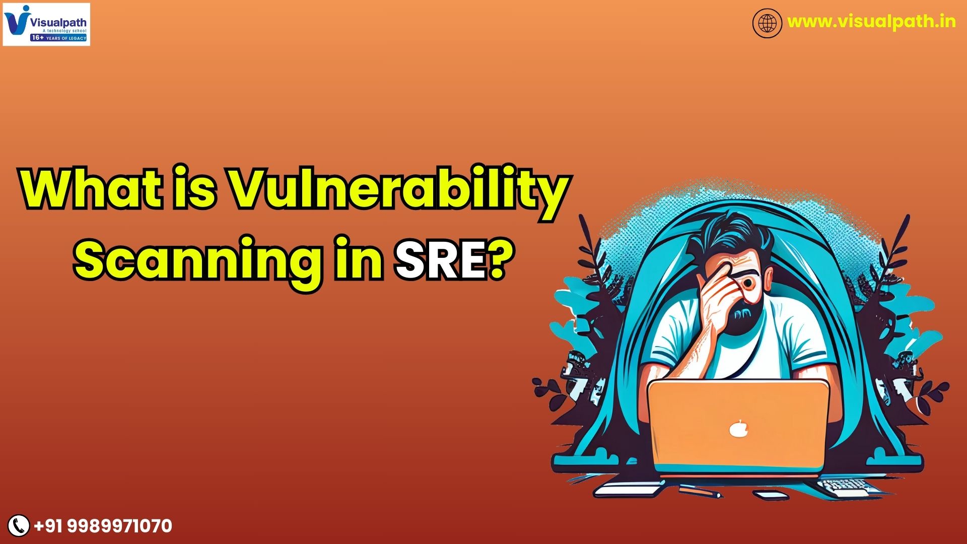 Site Reliability Engineering Training: What is Vulnerability Scanning?