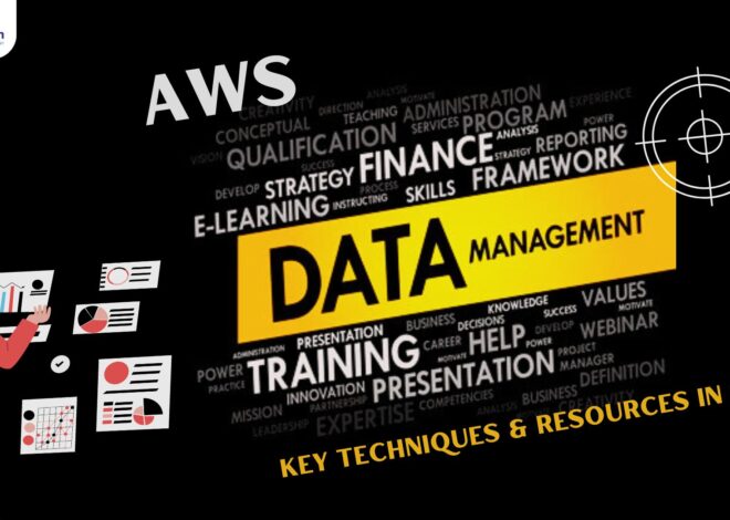 AWS Data Management: Key Techniques and Resources in 2025