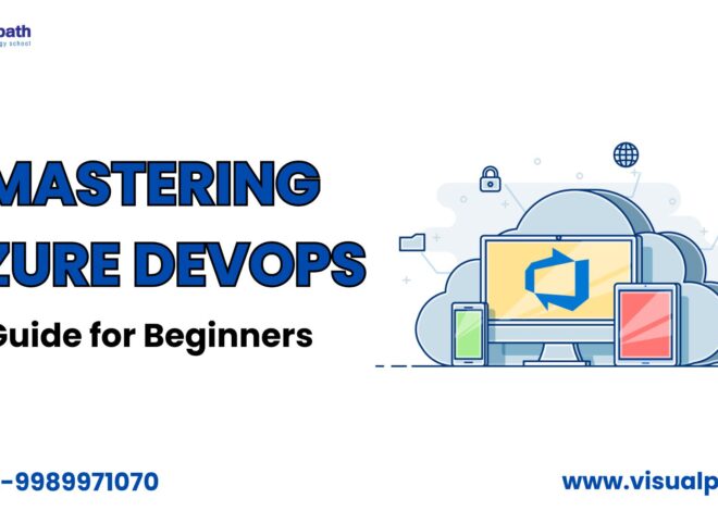 Mastering Azure DevOps: A Beginner’s Roadmap