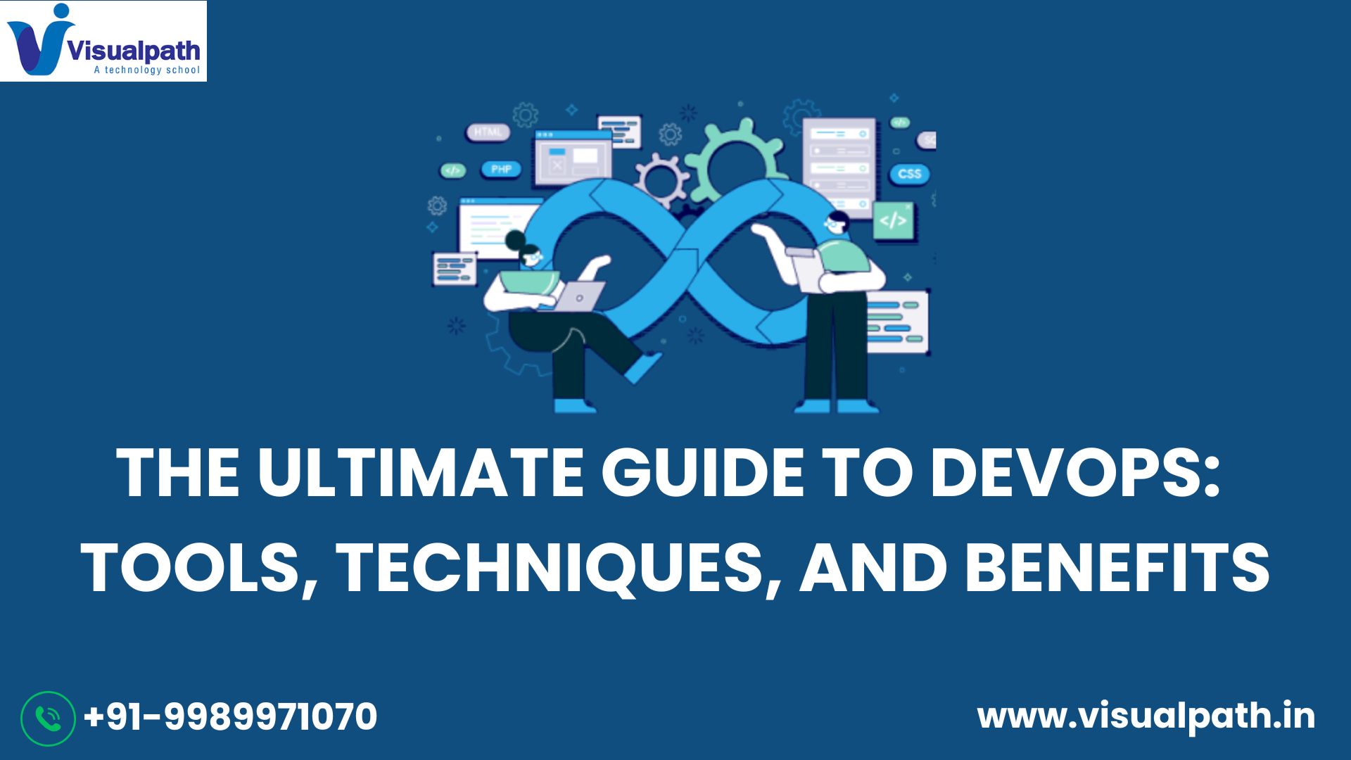 The Ultimate Guide to DevOps: Tools, Techniques, and Benefits