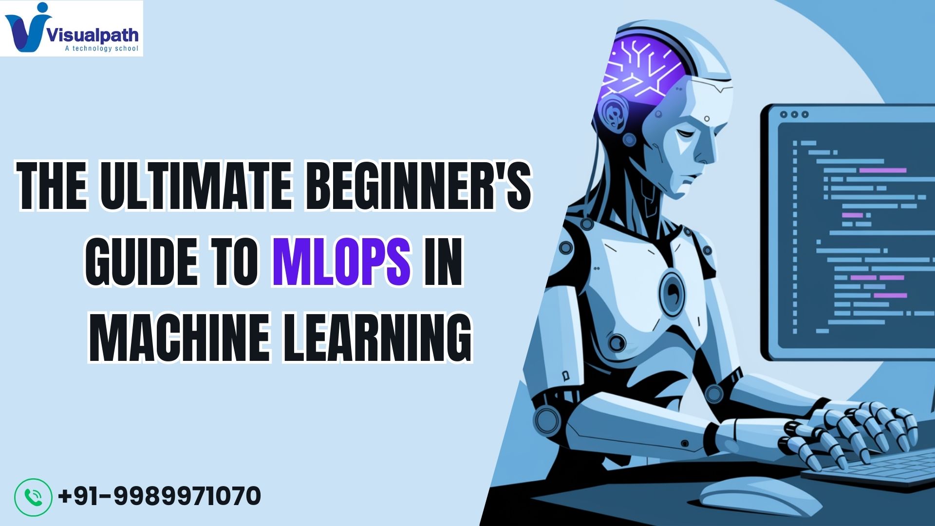 The Ultimate Beginner’s Guide to MLOps in Machine Learning