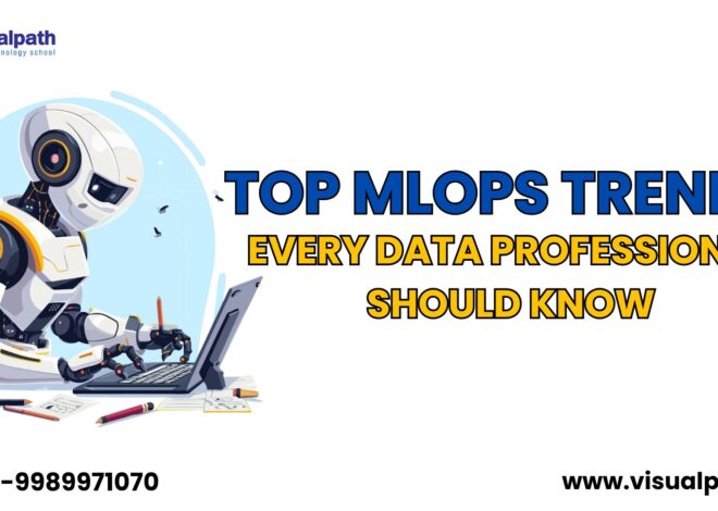 Top MLOps Trends Every Data Professional Should Know