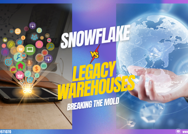 Snowflake vs. Legacy Warehouses: Breaking the Mold