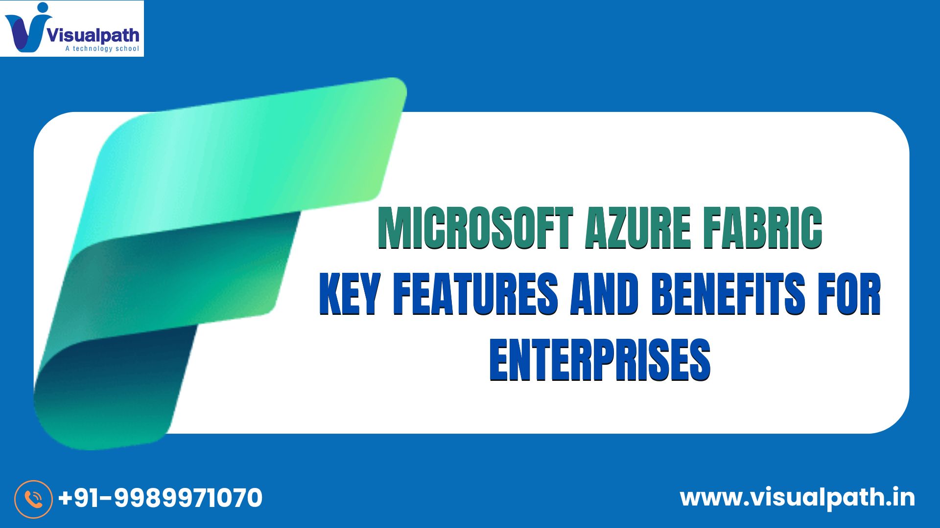 Microsoft Azure Fabric: Key Features and Benefits for Enterprises