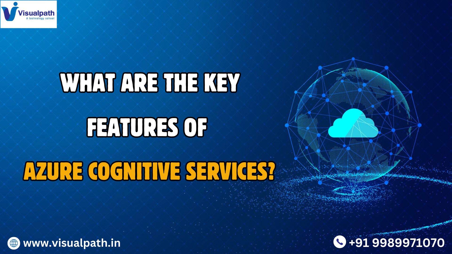 Key Features of Azure Cognitive Services