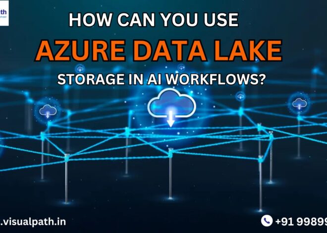 How Can You Use Azure Data Lake Storage in AI Workflows?