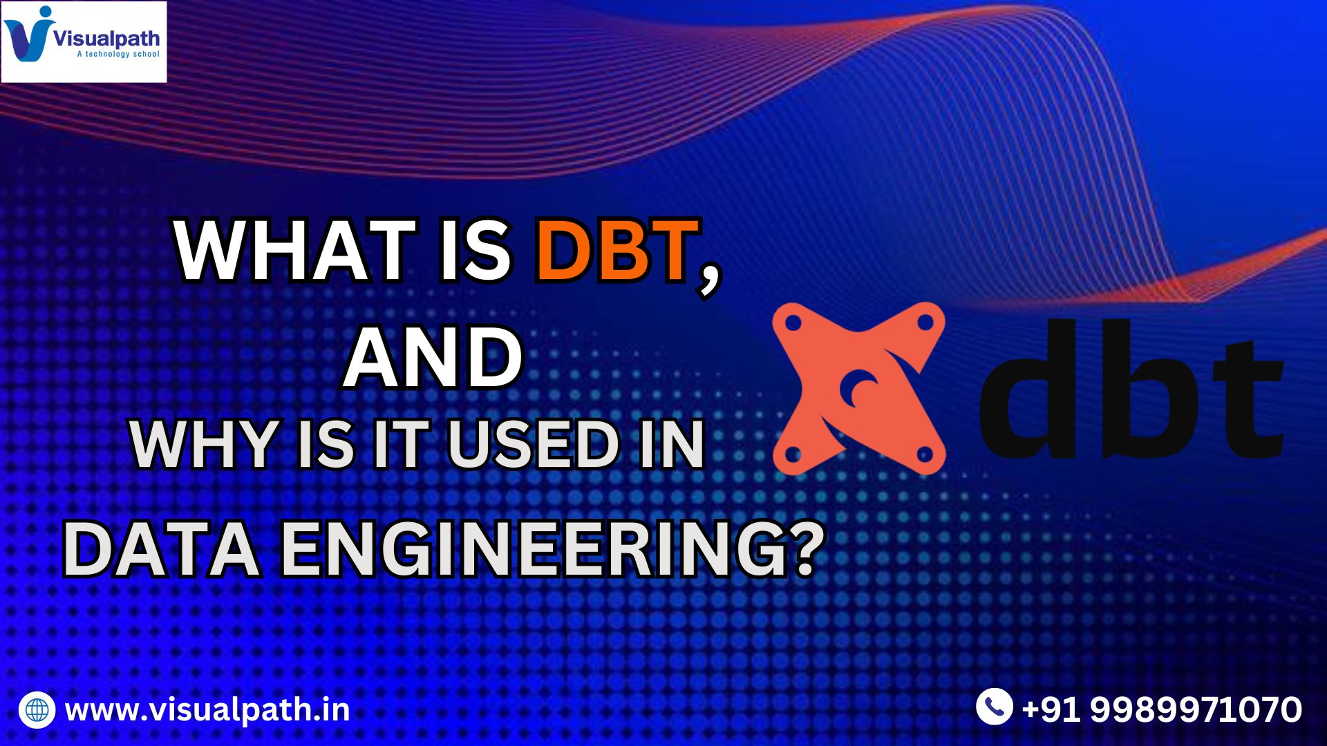 What is DBT, and Why is it Used in Data Engineering?