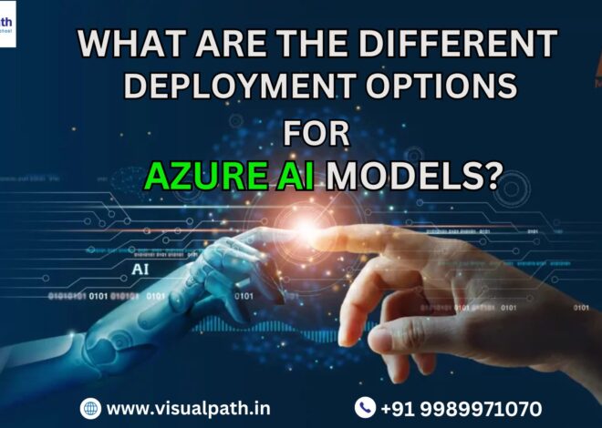 What Are the Different Deployment Options for Azure AI Models?