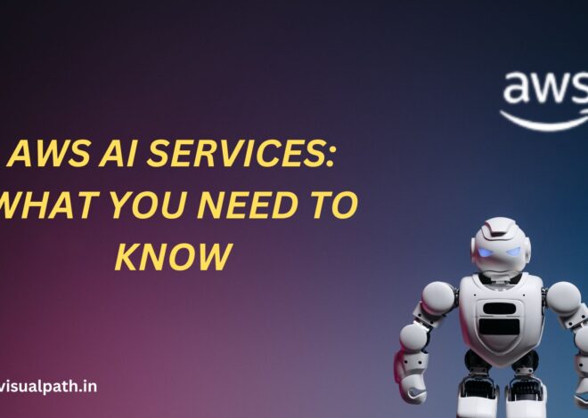 AWS AI Services: What You Need to Know