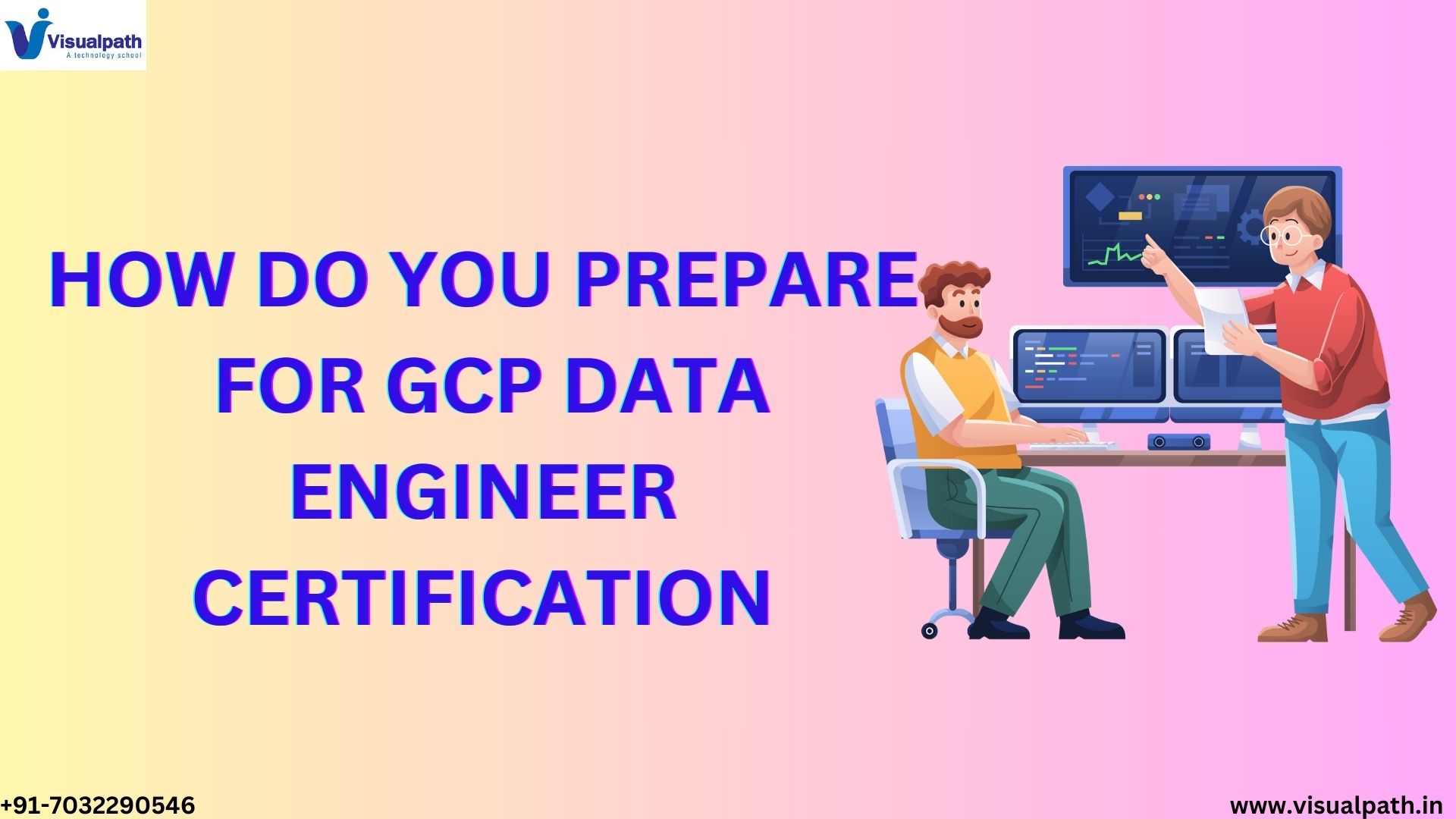 How Do You Prepare for GCP Data Engineer Certification