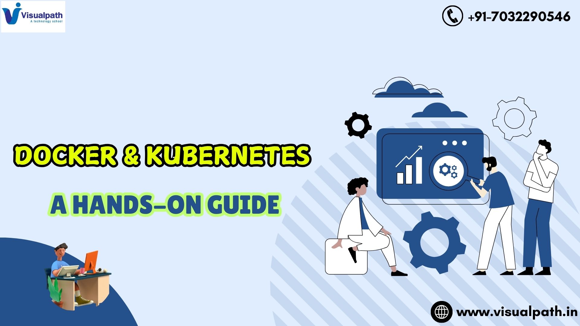 Docker and Kubernetes: A Hands-on Guide