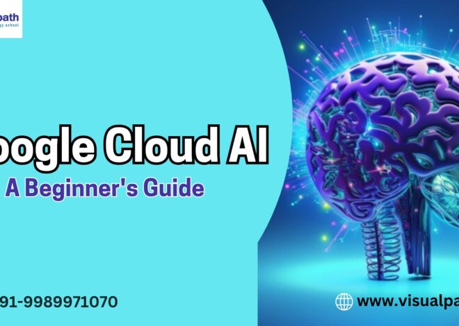 Getting Started with Google Cloud AI: A Beginner’s Guide