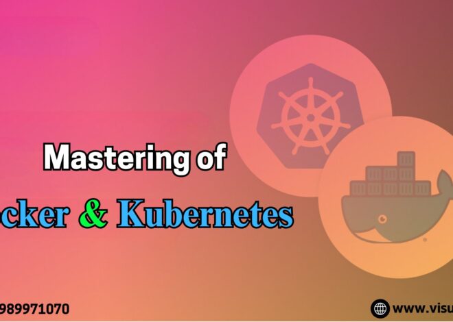 Mastering of Docker & Kubernetes