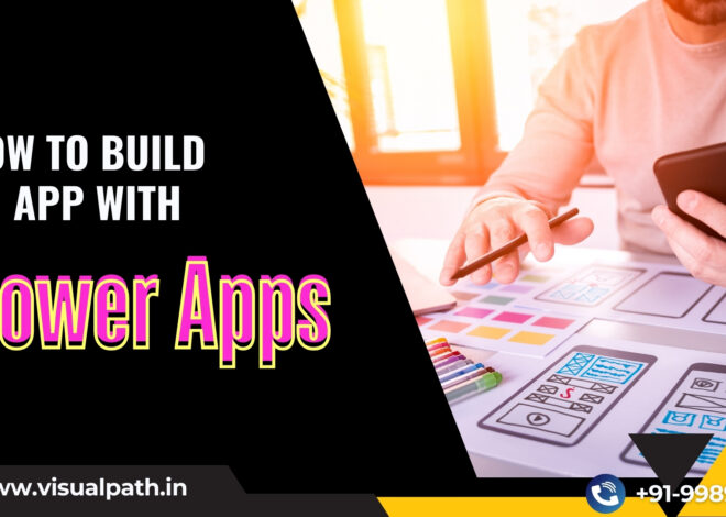 How to Build an App with Power Apps