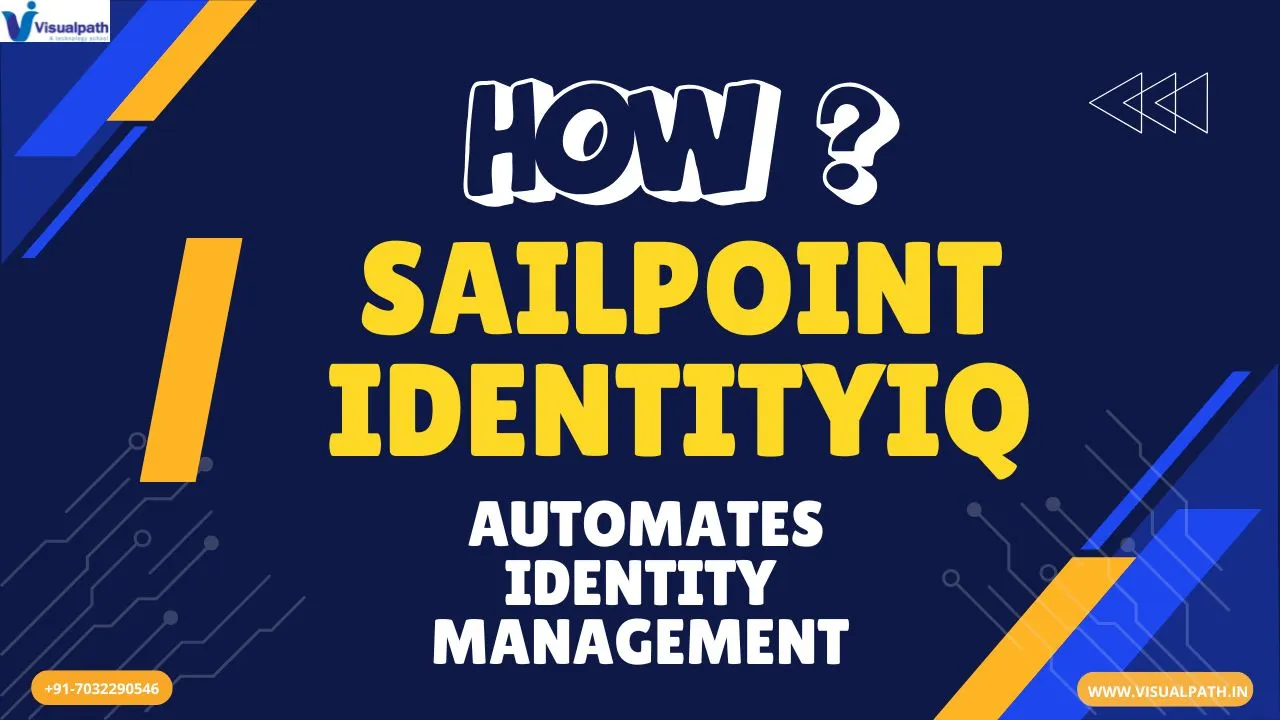 How SailPoint IdentityIQ Automates Identity Management