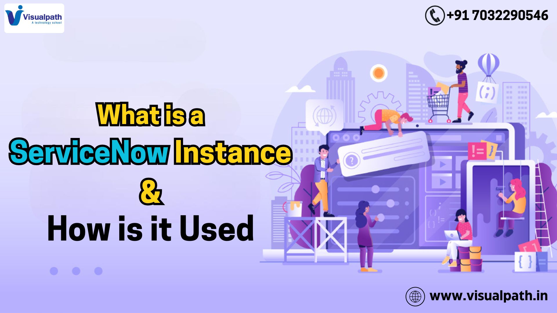 What is a ServiceNow Instance and how is it Used?