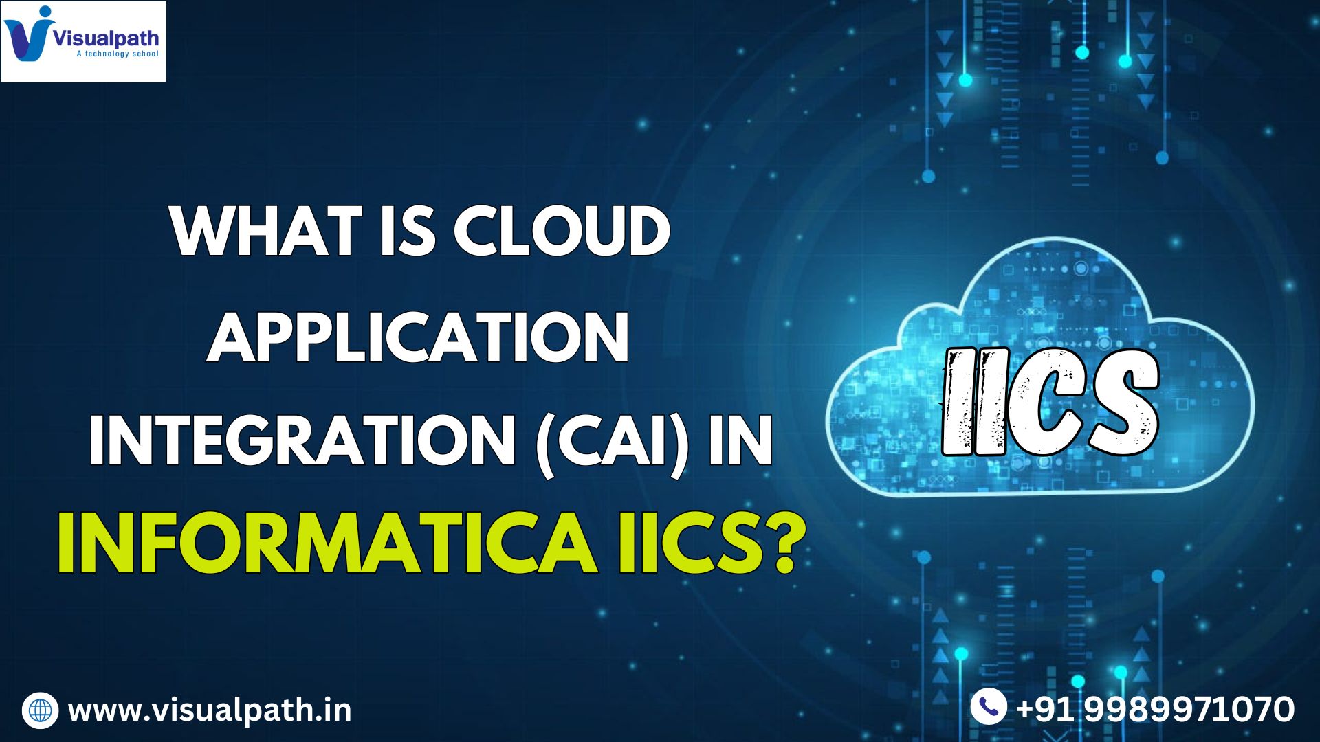 Cloud Application Integration (CAI) in Informatica IICS