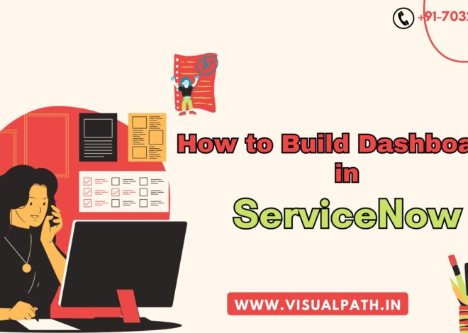 How to Build Dashboards in ServiceNow