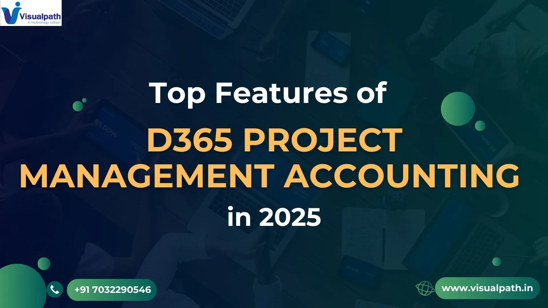 Top Features of D365 Project Management Accounting in 2025