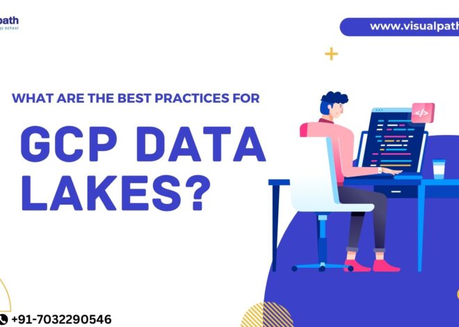 What Are the Best Practices for GCP Data Lakes?