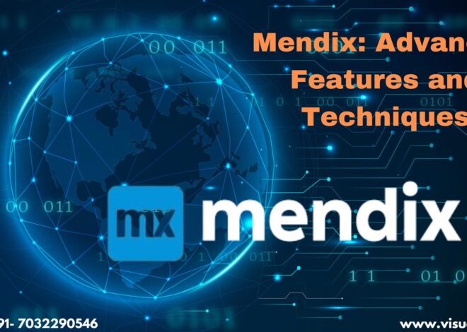 Mastering Mendix: Advanced Features and Techniques