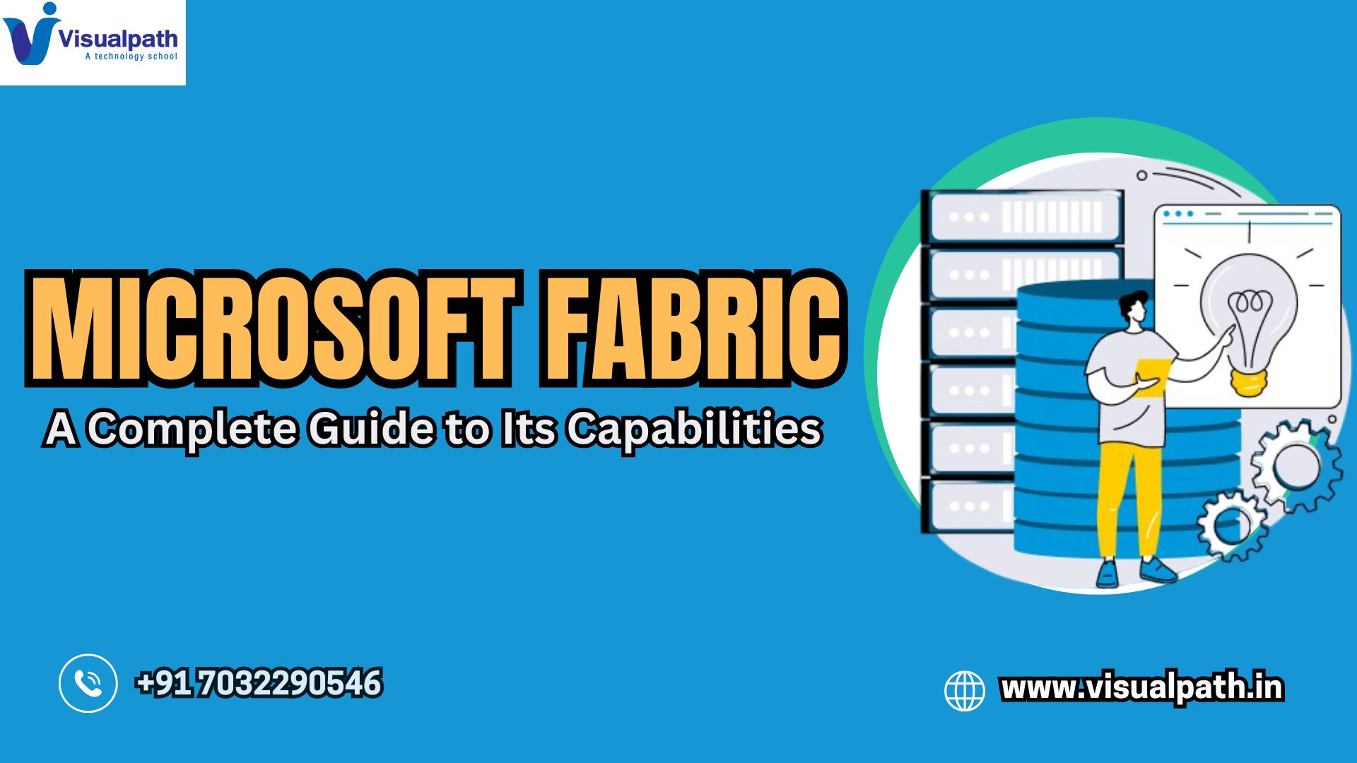 Microsoft Fabric: A Complete Guide to Its Capabilities