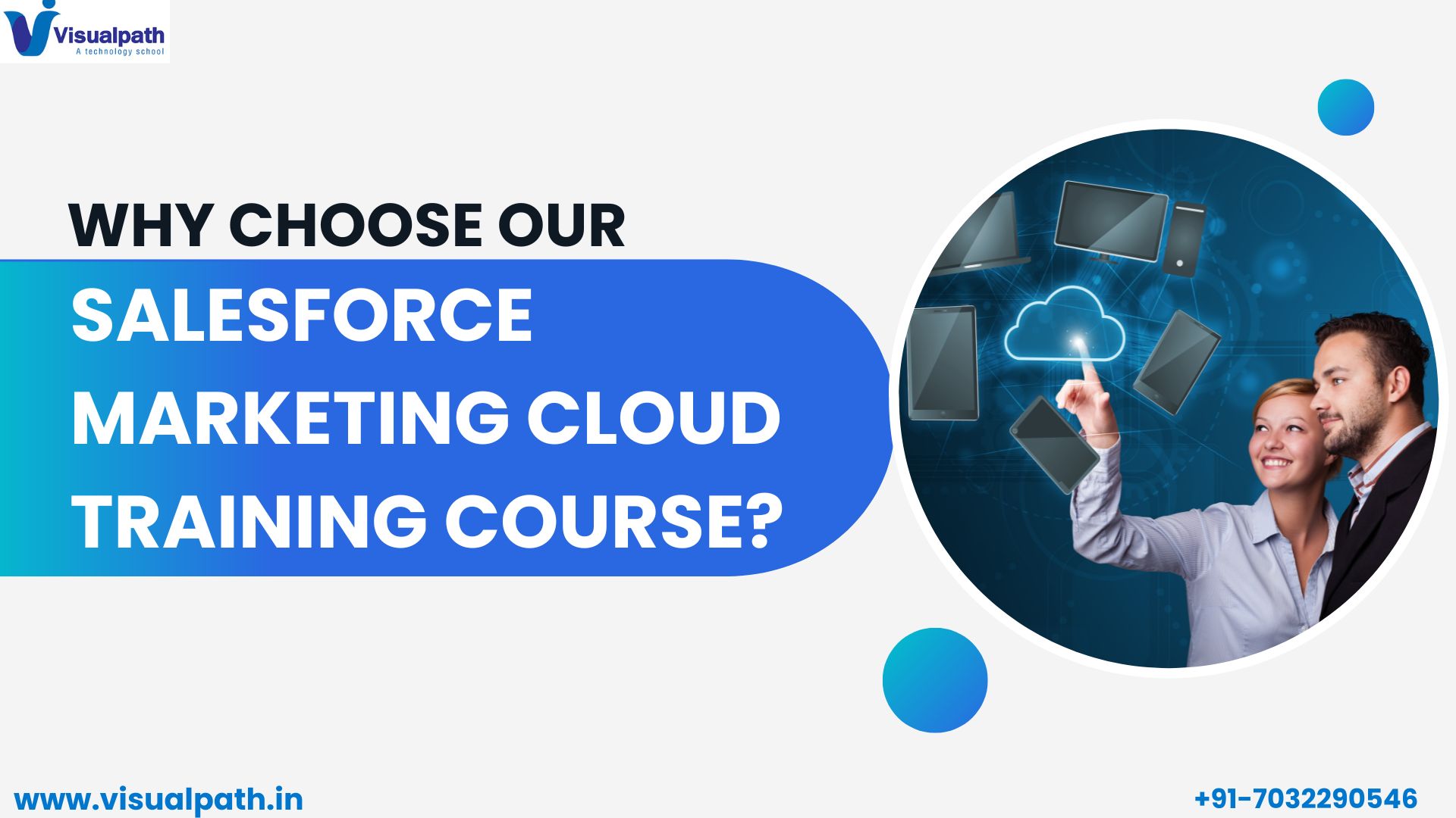 Why Choose Our Salesforce Marketing Cloud Training Course?