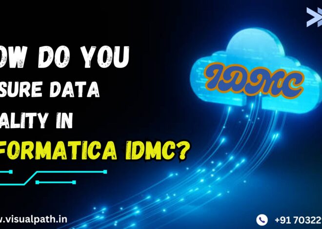 Ensuring Data Quality in Informatica IDMC