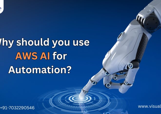 Why Should You Use AWS AI for Automation?