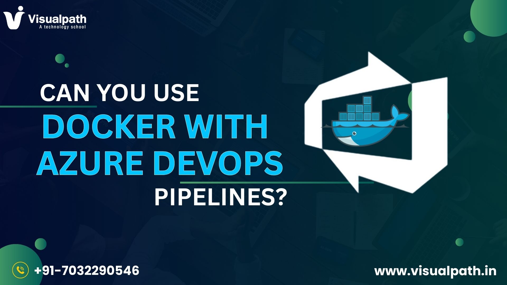 Can You Use Docker with Azure DevOps Pipelines?