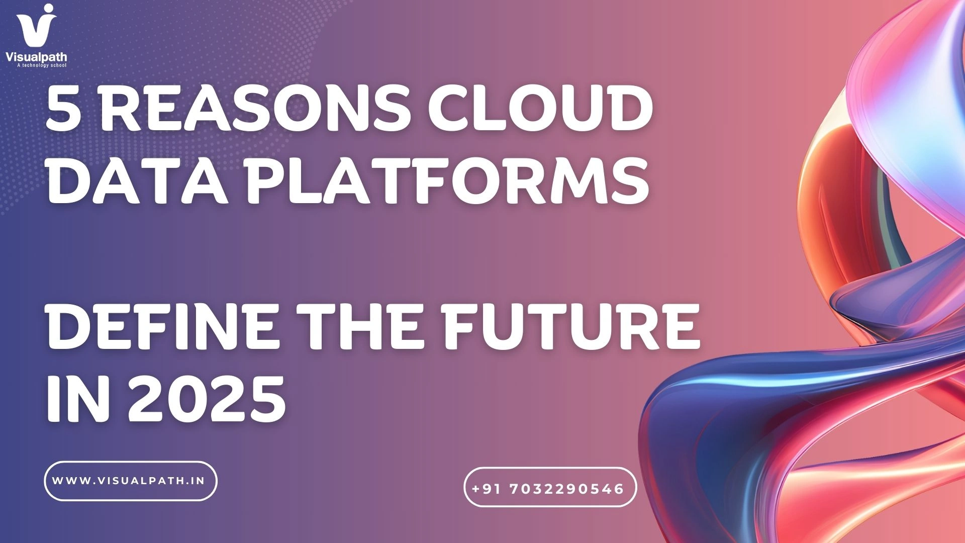 5 Reasons Cloud Data Platforms Define the Future in 2025