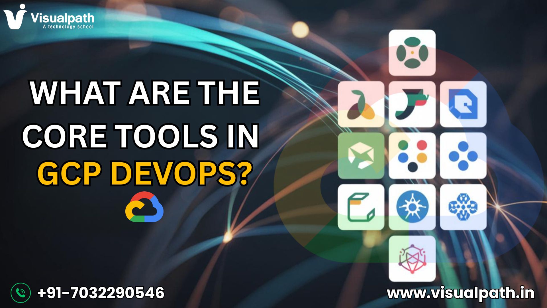 What Are the Core Tools in GCP DevOps?
