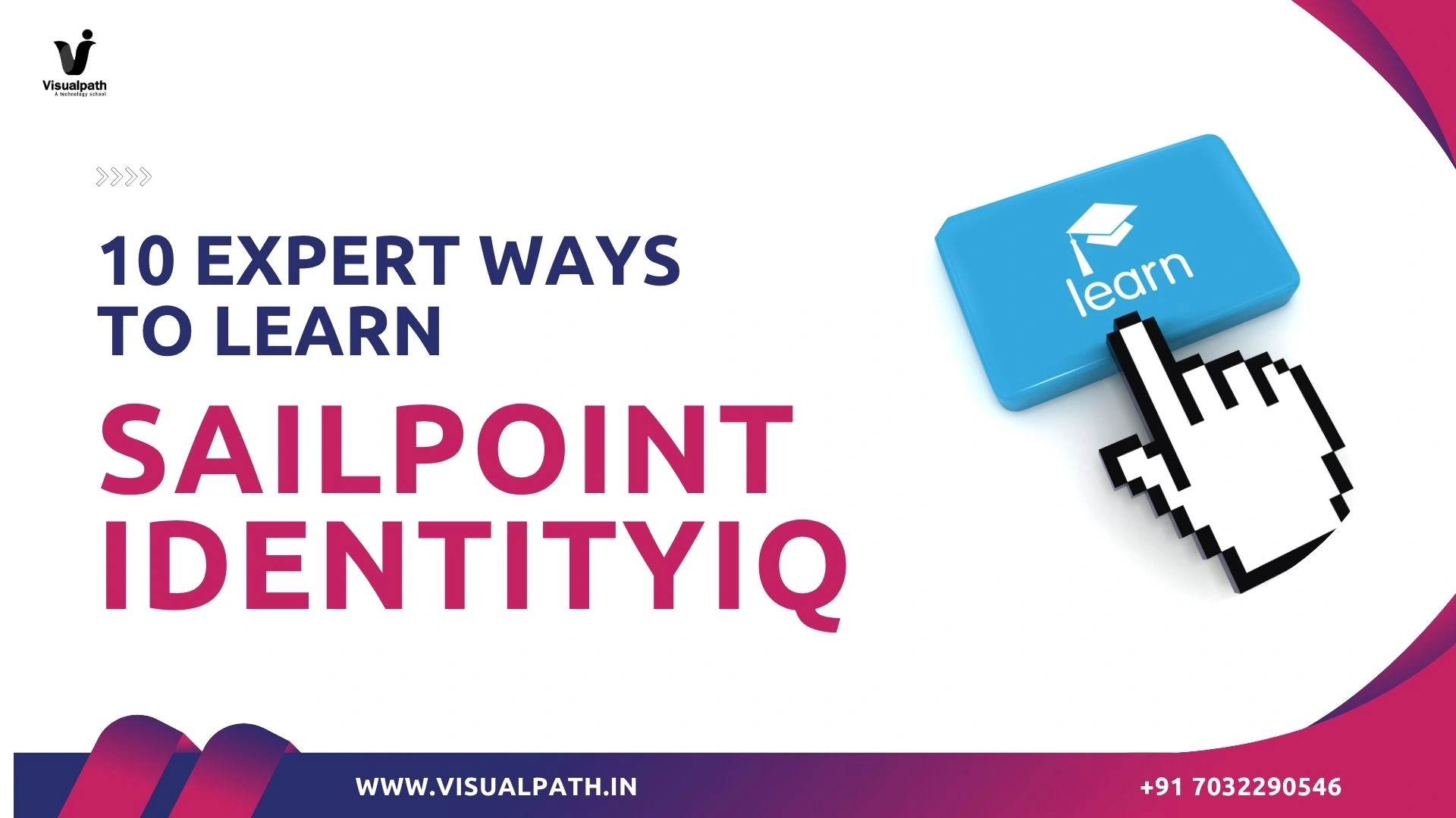 10 Expert Ways to Learn SailPoint IdentityIQ