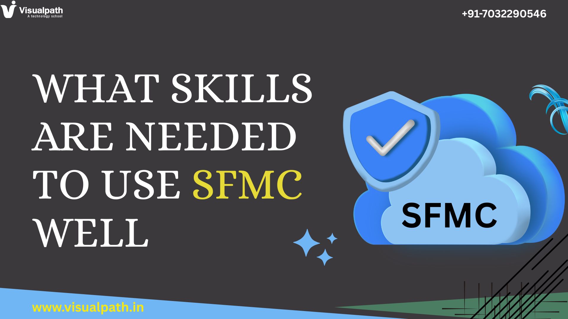 What Skills Are Needed to Use SFMC Well