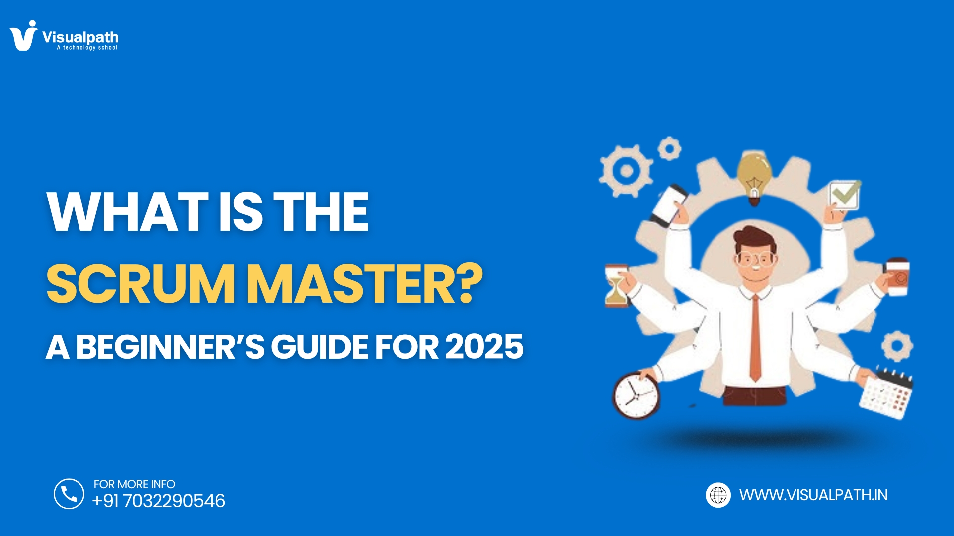 Scrum Master: A Beginner’s Guide for 2025