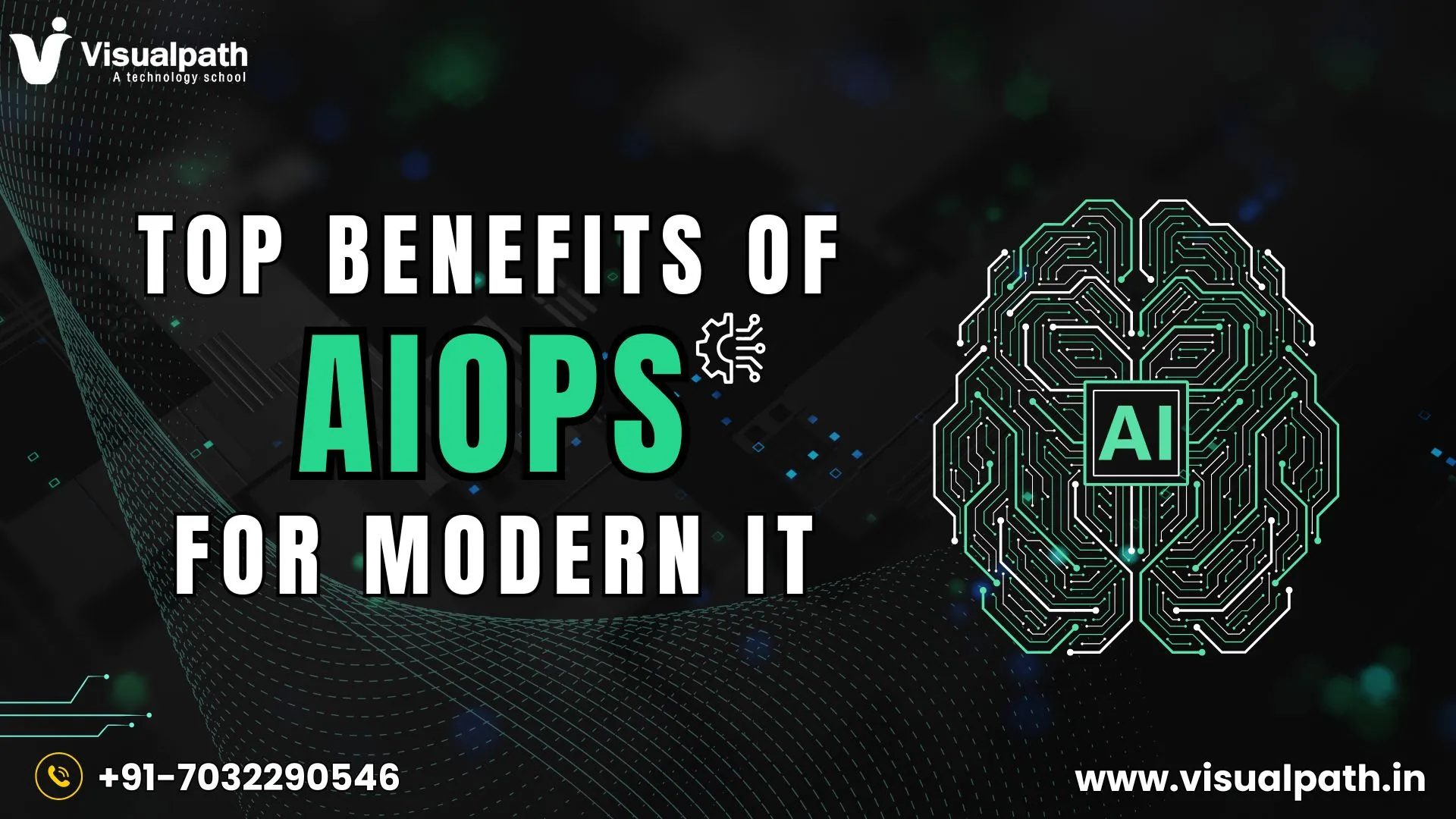 Top Benefits of AIOps for Modern IT