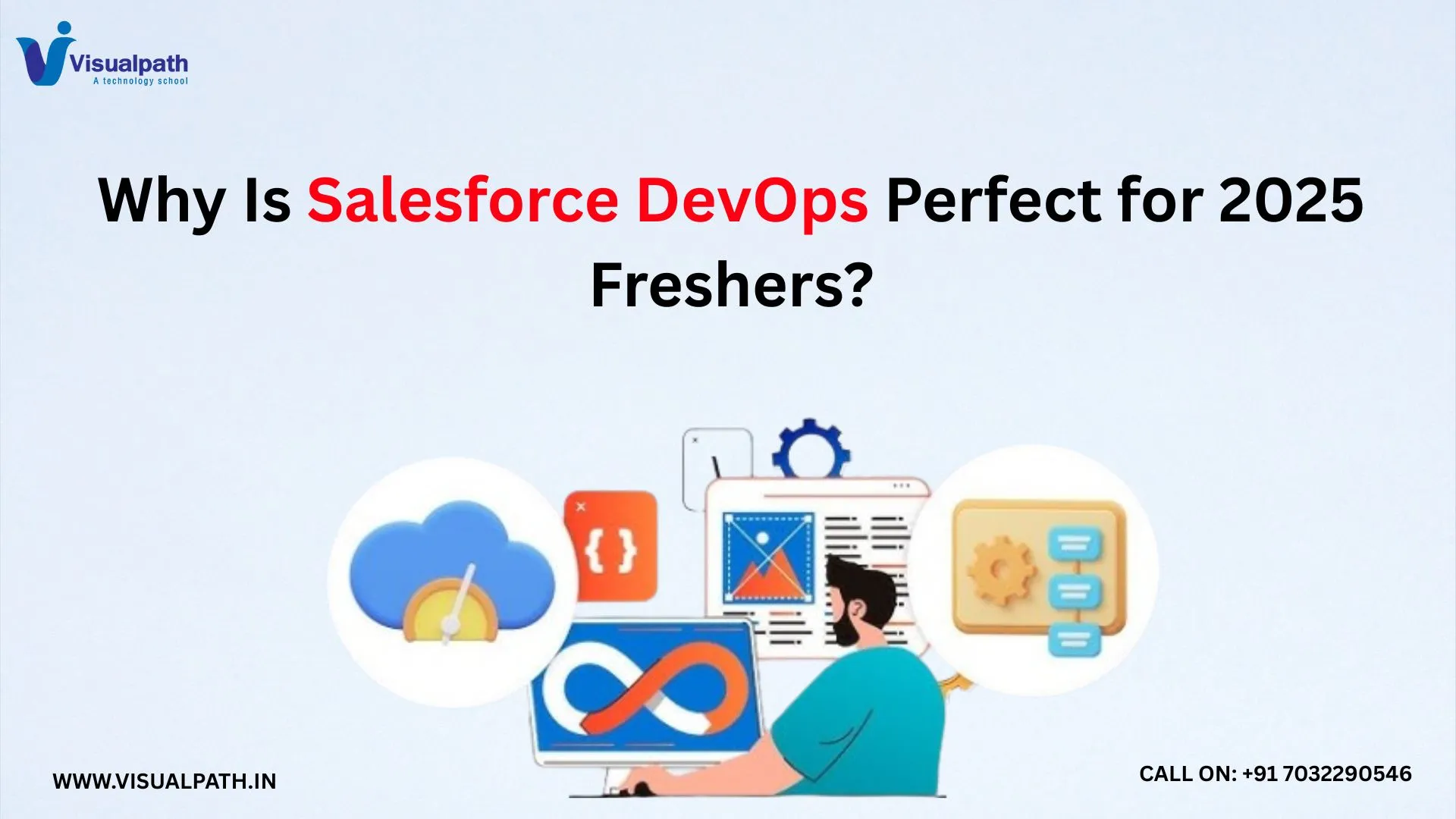 Why Is Salesforce DevOps Perfect for 2025 Freshers?