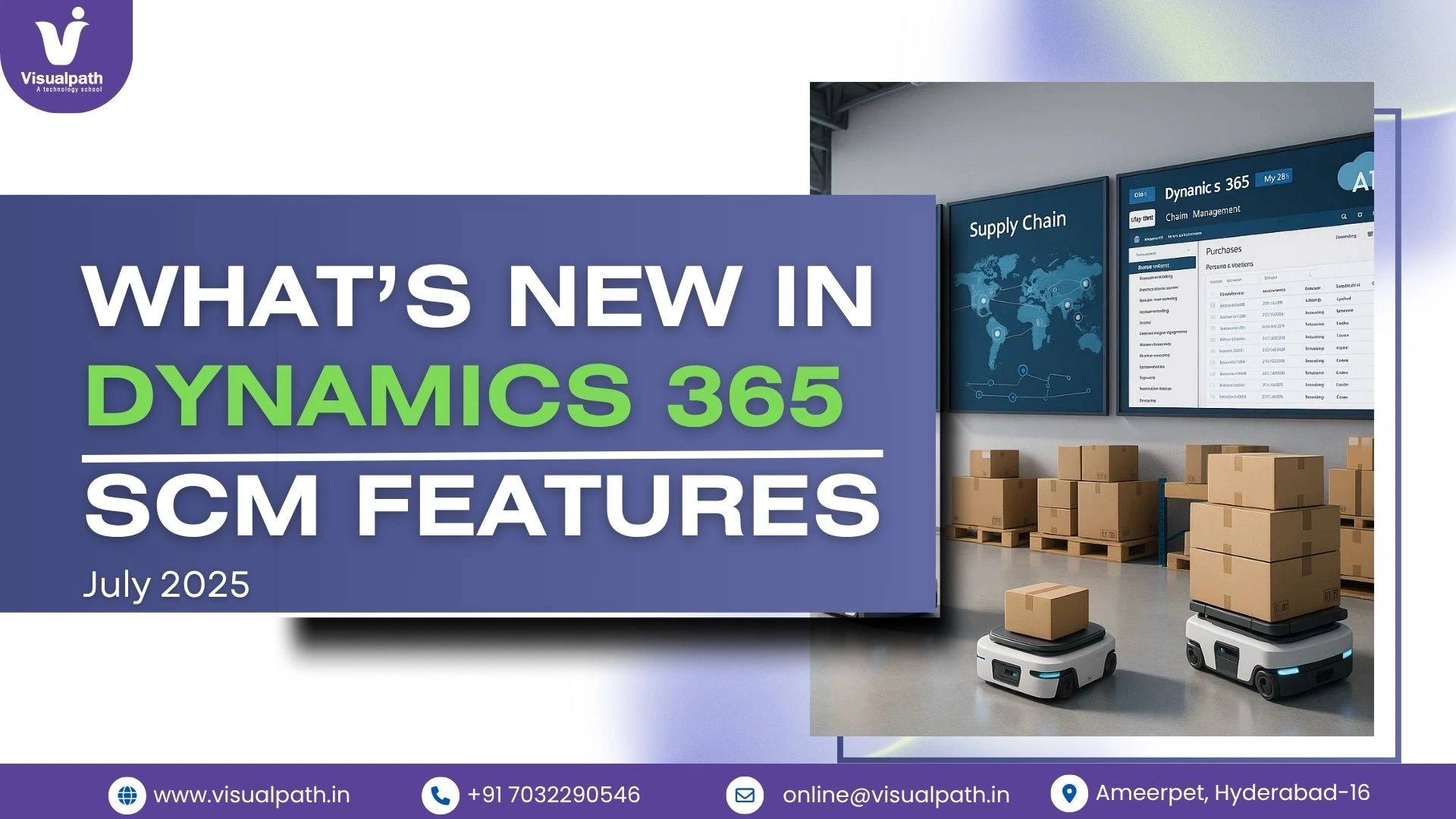 What’s New in Dynamics 365 SCM Features – July 2025