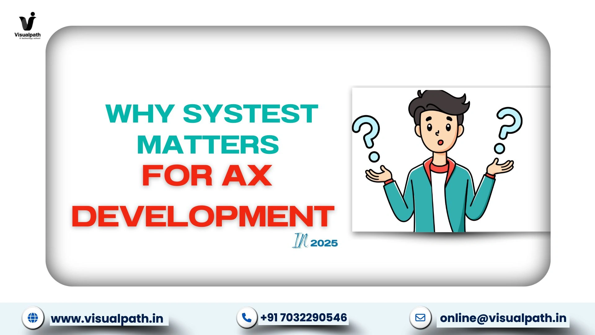 Why SysTest Matters for AX Development in 2025