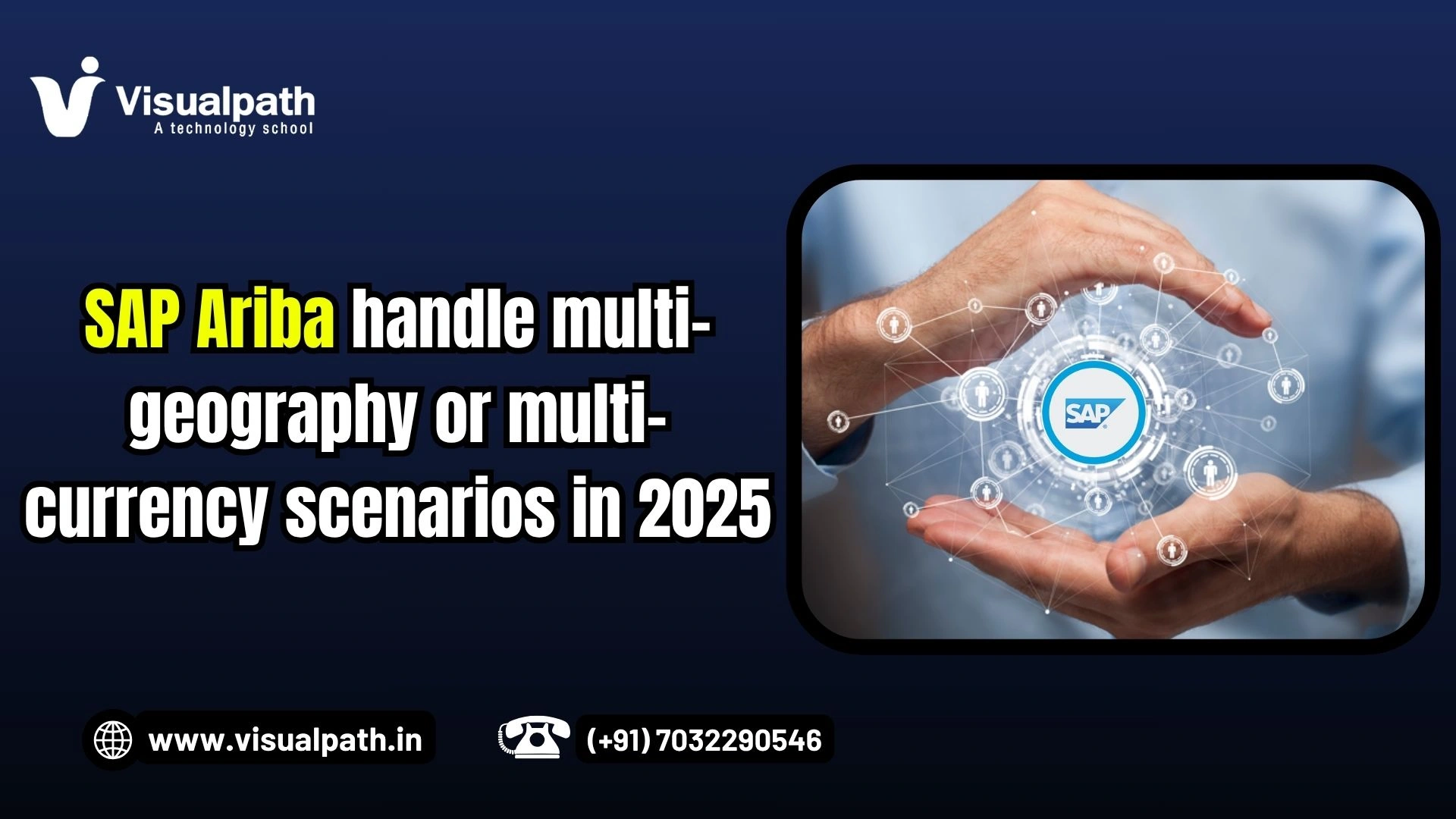 SAP Ariba handle multi-geography or multi-currency in 2025