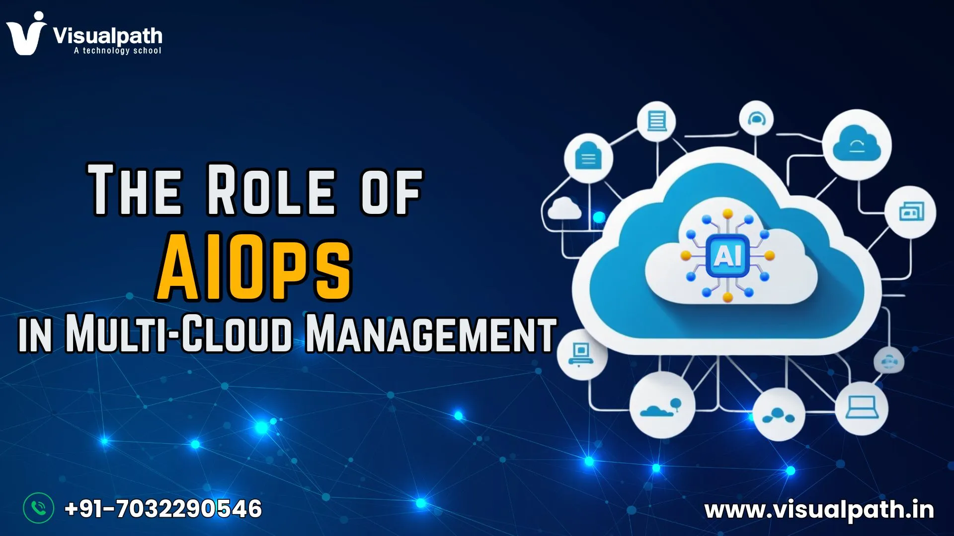 The Role of AIOps in Multi-Cloud Management