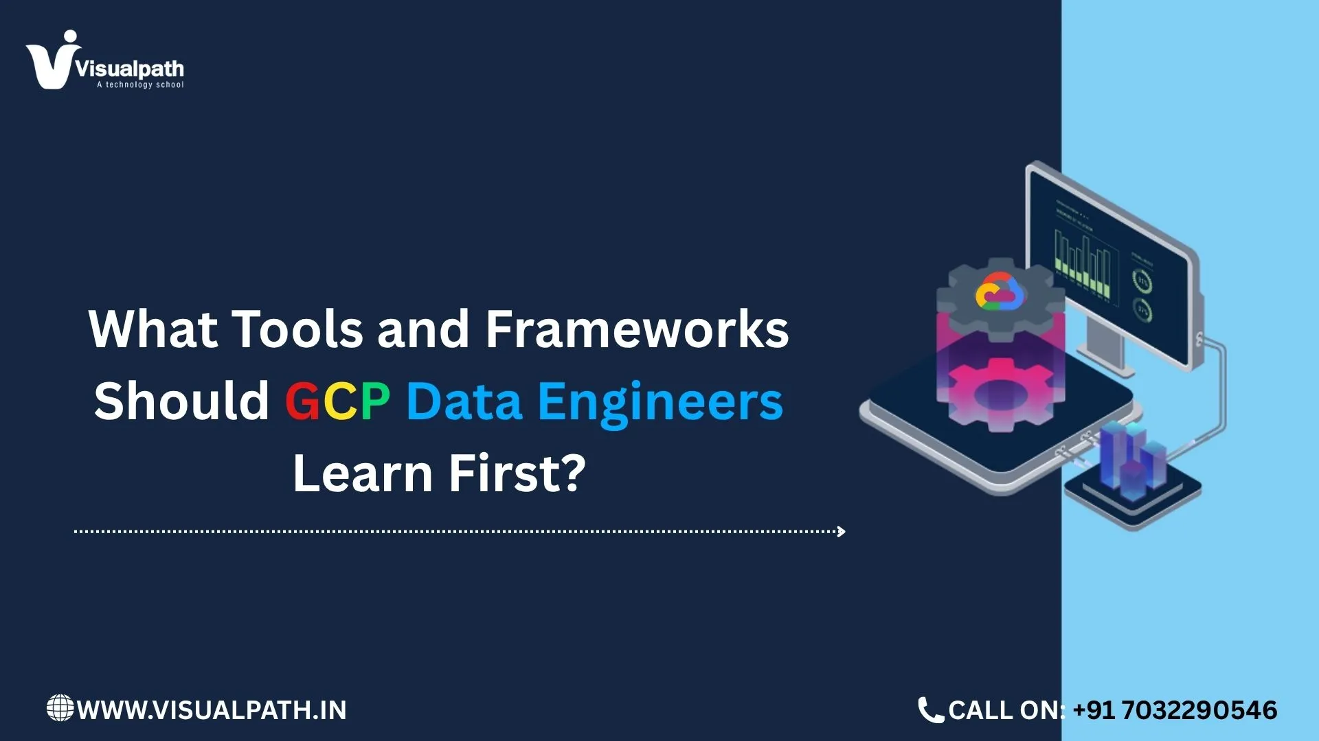 What Tools and Frameworks Should GCP Data Engineers Learn First?