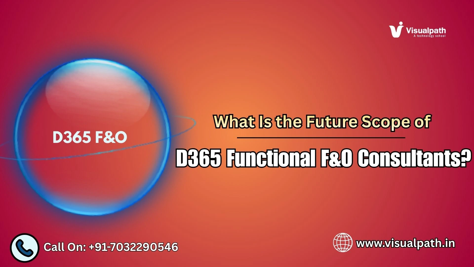 What Is the Future Scope of D365 Functional F&O Consultants?