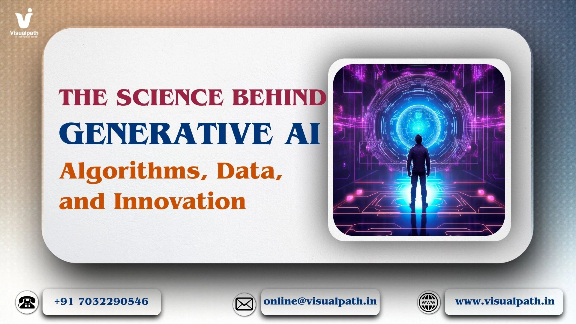 The Science Behind Generative AI: Algorithms, Data, and Innovation