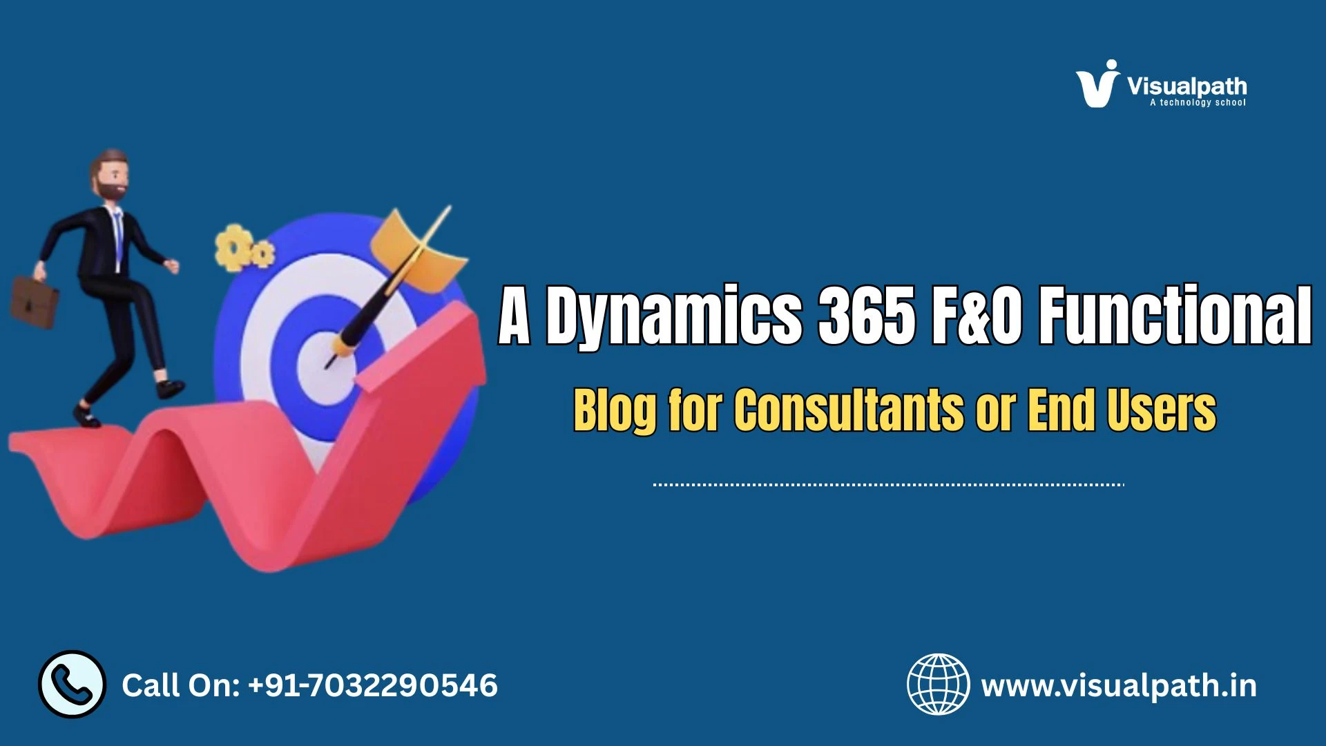 A Dynamics 365 F&O Functional Blog for Consultants or End Users