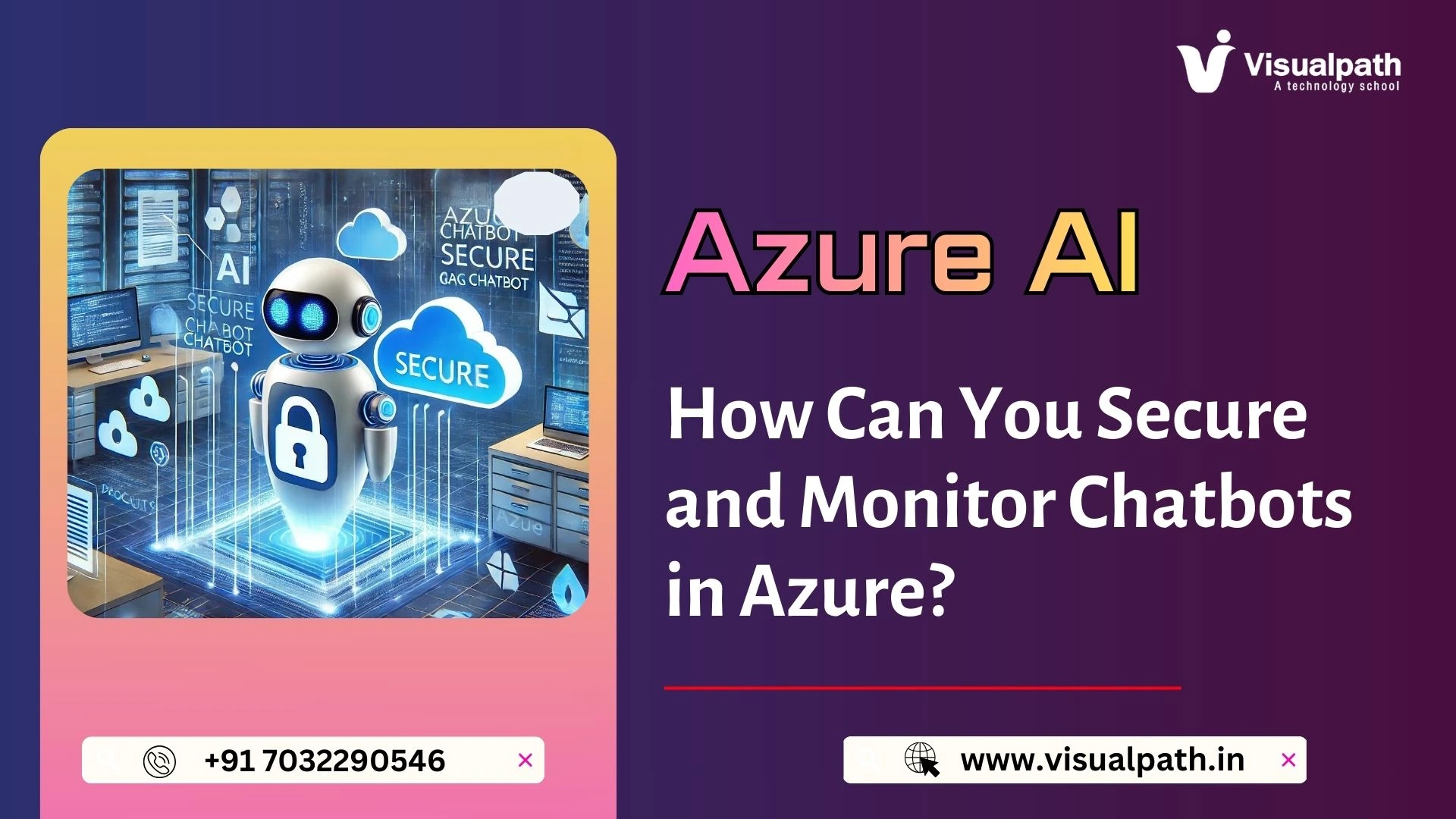 How Can You Secure and Monitor Chatbots in Azure?