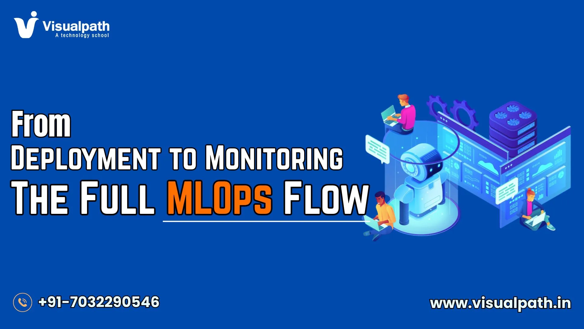 From Deployment to Monitoring: The Full MLOps Flow