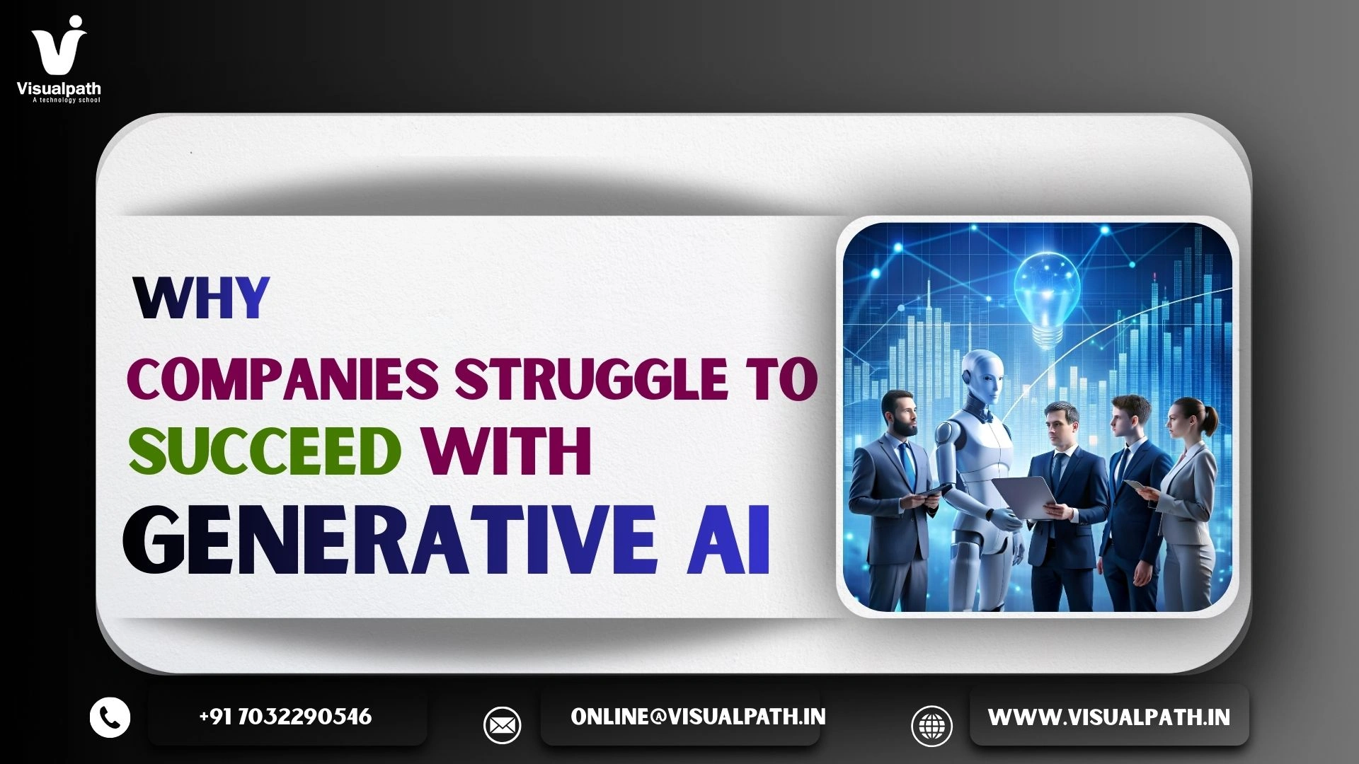 Why Companies Struggle to Succeed With Generative AI