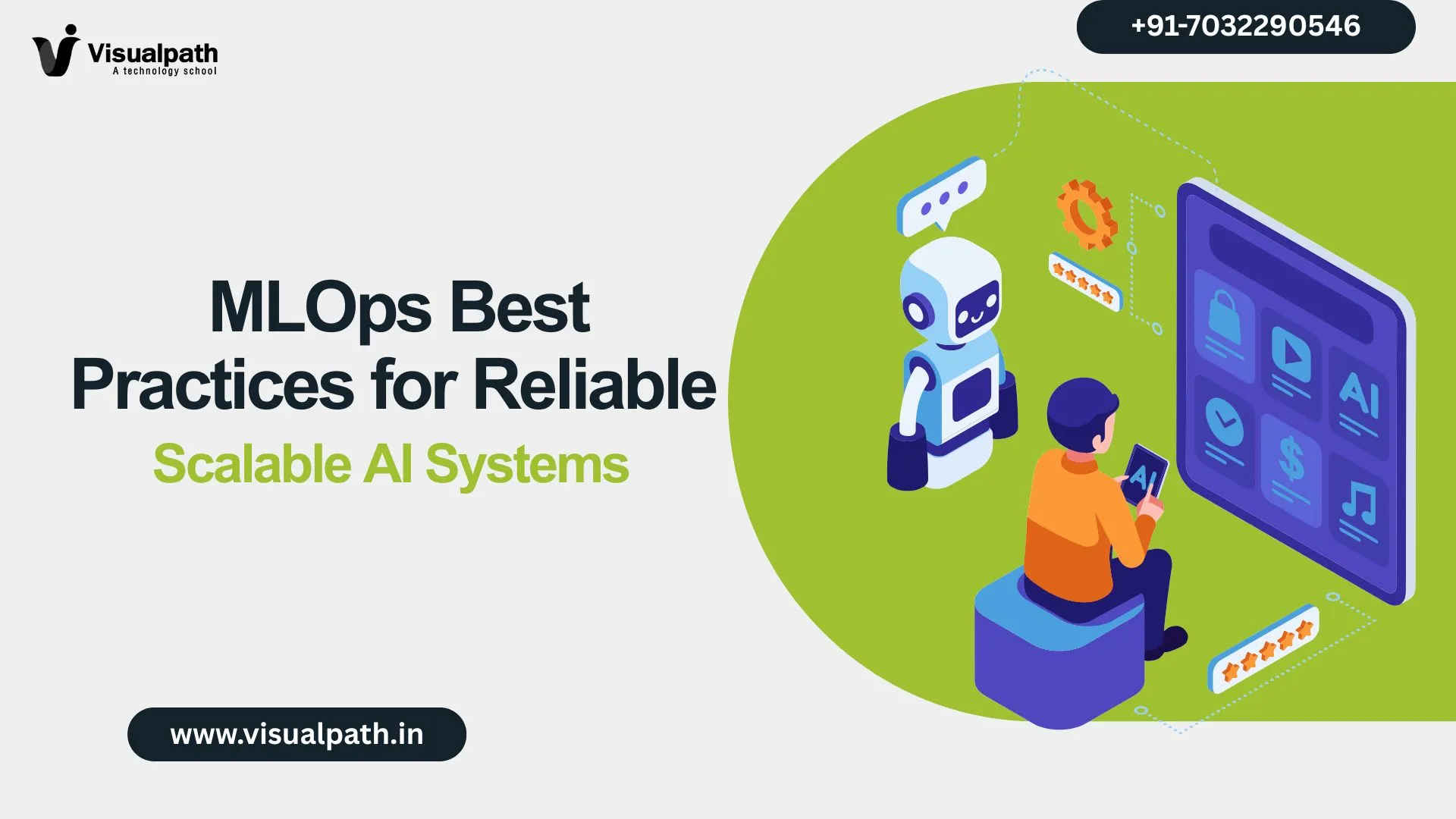 MLOps Best Practices for Reliable and Scalable AI Systems